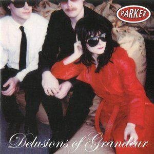 Delusions of Grandeur
