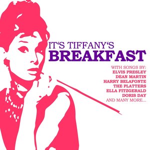 It's Tiffany's Breakfast