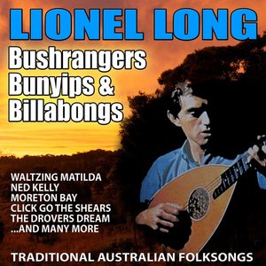 Bushrangers, Bunyips and Ballads: Traditional Australian Folksongs
