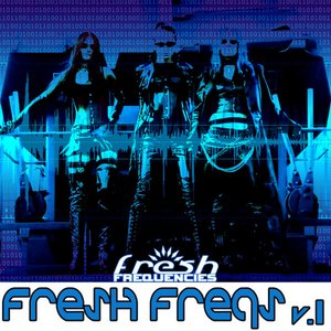 Fresh Freqs - Volume 1