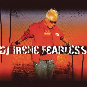 Fearless (Continuous DJ Mix By DJ Irene)