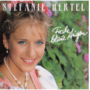 Stefanie Hertel - Freche blaue Augen - Zortam Music