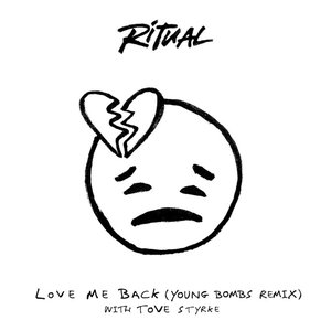 Love Me Back (Young Bombs Remix) - Single