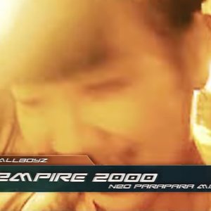 Empire 2000 (Neo Parapara Mix)