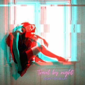 Don't Give Up - Single