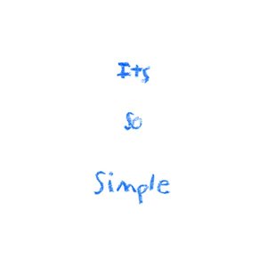 It's So Simple