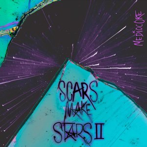 Scars Make Stars II