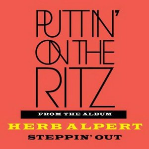 Puttin' On The Ritz - Single