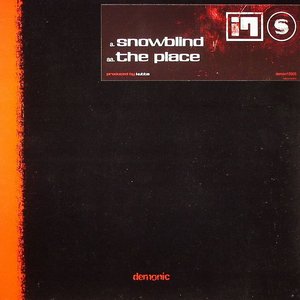 Snowblind / The Place