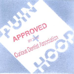 Approved for indoor use by the Curious Dentist Association