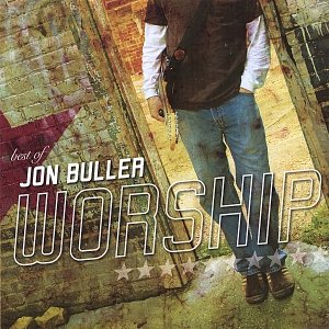 Best of Jon Buller - Worship
