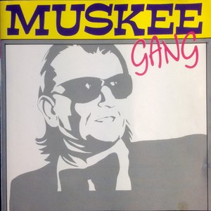 Muskee Gang