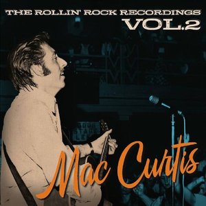 The Rollin' Rock Recordings, Vol. 2