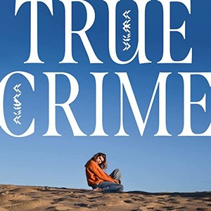 True Crime (Deluxe)