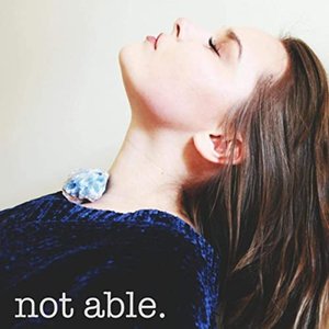 Not Able.