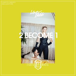 2 Become 1 - Single