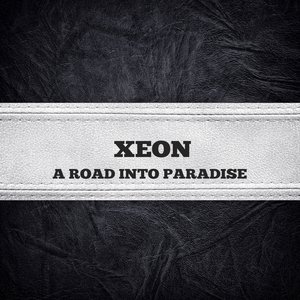 A Road Into Paradise