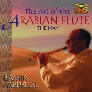 Art of the Arabian Flute: The Nay