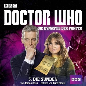 Doctor Who: Die Dynastie der Winter, Teil 3: Die Sünden