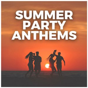 Summer Party Anthems