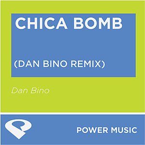 Chica Bomb - Single