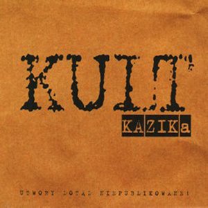 KULT Kazika