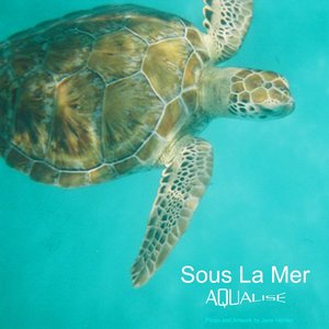 Sous La Mer