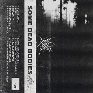 Some Dead Bodies