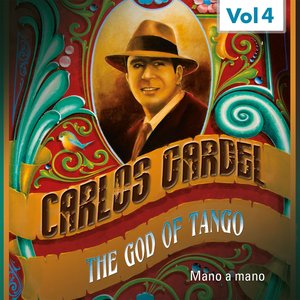 ''The God Of Tango'', Vol. 4 (Mano a Mano)