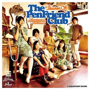 Season Of The Pen Friend Club - Remixed & Remastered Edition