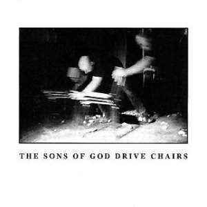 The Sons Of God Drive Chairs