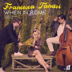 When in Rome (feat. Matheus Nicolaiewsky & Sander Smeets)