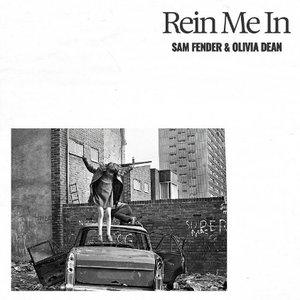 Rein Me In [Explicit]
