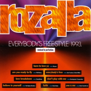 Everybody's Free-Style 1993 (remixed to perfection) cover