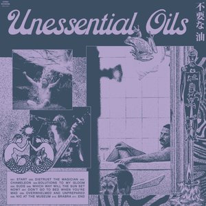 Unessential Oils