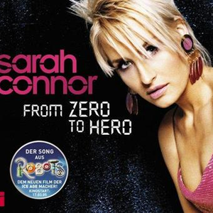 Sarah Connor - From Zero To Hero CDM - Zortam Music