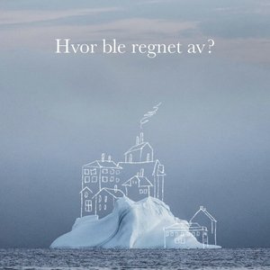 Hvor Ble Regnet Av?