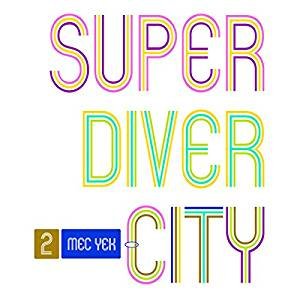 Super Diver City