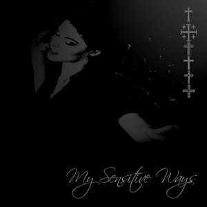 My Sensitive Ways