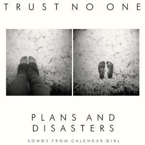 Plans and Disasters