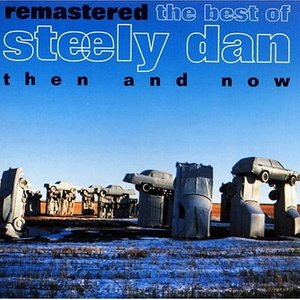 Image for 'Remastered: The Best of Steely Dan Then and Now'