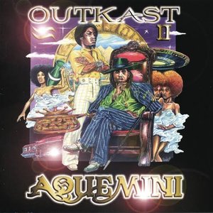 Aquemini [Clean] [Clean]