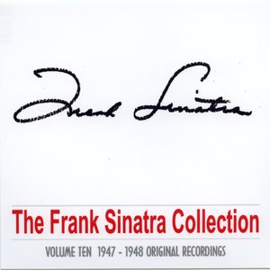 The Frank Sinatra Collection - Vol. Ten