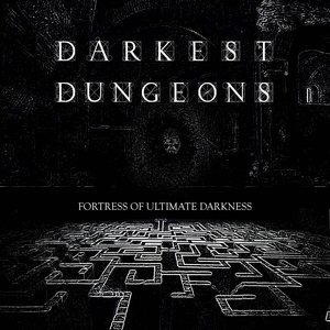 FORTRESS OF ULTIMATE DARKNESS