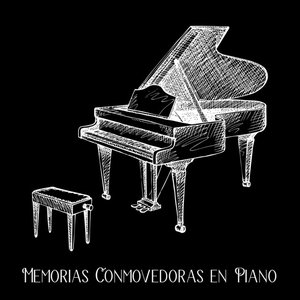 Memorias Conmovedoras en Piano