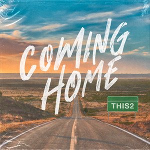 coming home