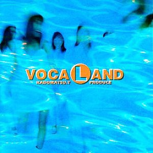 VOCALAND