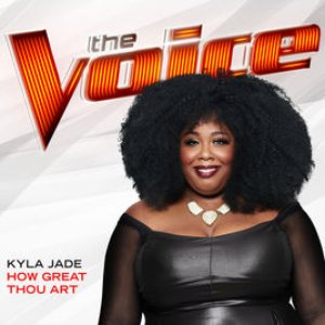 How Great Thou Art (The Voice Performance) - Single