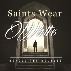 Saints Wear White