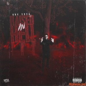Raised in Hell